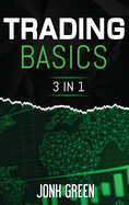 Trading Basics 3 in 1