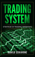 Trading System: Strategie Di Trading Operativo