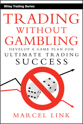 Trading Without Gambling - Link, Marcel