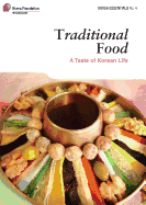 Traditional Food: A Taste of Korean Life - Koehler, Robert