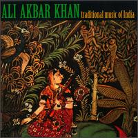 Traditional Music of India [1995] - Ustad Ali Akbar Khan