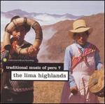 Traditional Music of Peru, Vol. 7: Lima Highlands