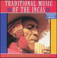Traditional Music of the Incas - Various Artists
