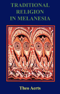 Traditional Religion in Melanesia