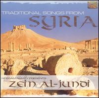 Traditional Songs from Syria - Zein Al-Jundi