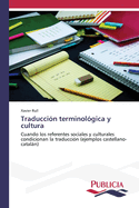 Traduccion terminologica y cultura