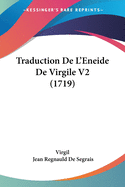 Traduction De L'Eneide De Virgile V2 (1719)