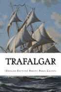 Trafalgar, (English Edition)