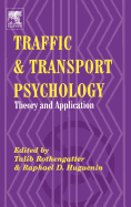 Traffic and Transport Psychology: Proceedings of the Icttp 2000