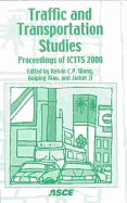 Traffic and Transportation Studies (Ictts 2000) - Wang, Kelvin (Editor), and Xiao, Guiping (Editor), and Ji, Jialun (Editor)