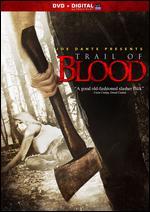 Trail of Blood [Includes Digital Copy] [UltraViolet]