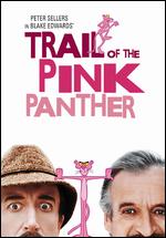 Trail of the Pink Panther [WS] [With Movie Cash] - Blake Edwards