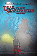 Trail of the Shapeshifter