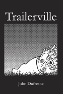 Trailerville