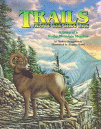 Trails Above the Tree Line: A Story of a Rocky Mountain Meadow