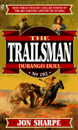 Trailsman 192: Durango Duel