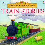 Train Stories - Amery, Heather, and Kydd, Jonathan (Read by)