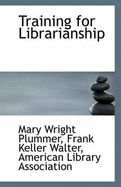 Training for Librarianship