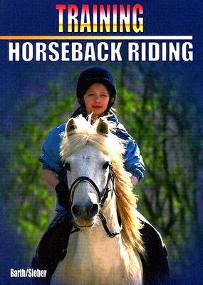 Training Horseback Riding - Barth, Katrin