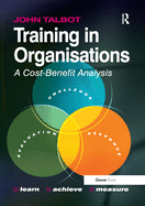 Training in Organisations: A Cost-Benefit Analysis