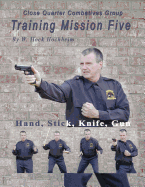 Training Mission Five
