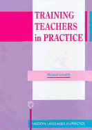 Training Teachers in Practice