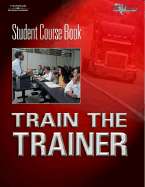 Training the Trainer: Student Course Book