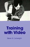 Training with Video - Cartwright, Steve