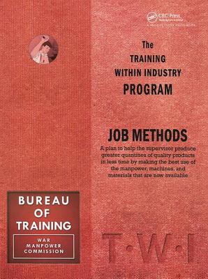Training Within Industry: Job Methods: Job Methods - Enna