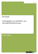 Trainingsplan zur Mobilitts- und Beweglichkeitsfrderung