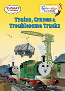Trains, Cranes & Troublesome Trucks (Thomas & Friends)