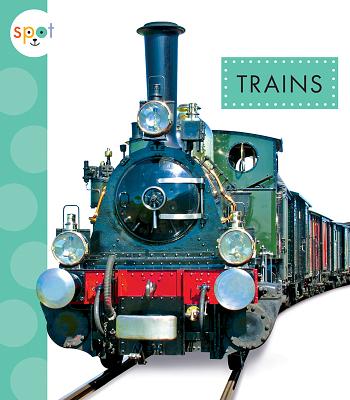 Trains - Dieker, Wendy Strobel