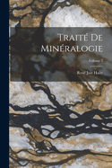 Trait De Minralogie; Volume 2