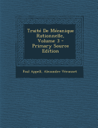 Traite de Mecanique Rationnelle, Volume 3