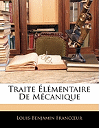 Traite ?l?mentaire De M?canique