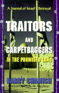 Traitors and Carpetbaggers: In the Promised Land