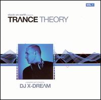 Trance Theory - DJ X-Dream