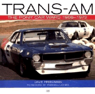 Trans-Am: The Pony Car Wars, 1966-1971