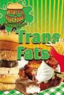 Trans Fats - Watson, Stephanie