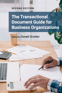 Transactional Document Guide for Business Organizations