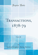 Transactions, 1878-79, Vol. 28 (Classic Reprint)