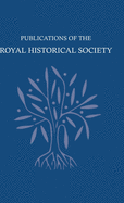 Transactions of the Royal Historical Society: Volume 18: Sixth Series