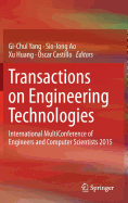 Transactions on Engineering Technologies: International Multiconference of Engineers and Computer Scientists 2015