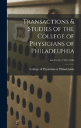 Transactions & Studies of the College of Physicians of Philadelphia; ser.4: v.23, (1955-1956)