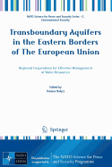 Transboundary Aquifers in the Eastern Borders of the European Union: Regional Cooperation for Effective Management of Water Resources