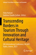 Transcending Borders in Tourism Through Innovation and Cultural Heritage: 8th International Conference, IACuDiT, Hydra, Greece, 2021