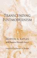 Transcending Postmodernism