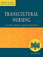 Transcultural Nursing: Concepts, Theories, Research & Practice, Third Edition