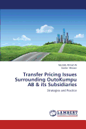 Transfer Pricing Issues Surrounding Outokumpu AB & Its Subsidiaries