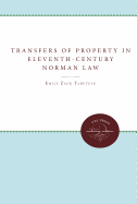 Transfers of Property in Eleventh-Century Norman Law